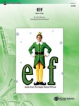 Elf [Concert Band]