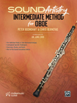 Sound Artistry Intermediate Method for Oboe