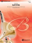 Let It Go [Concert Band]