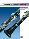 Yamaha Band Student, Book 3 [B-flat Clarinet]