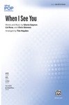 When I See You [Choir]
