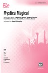 Mystical Magical [Choir]