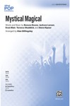 Mystical Magical [Choir]