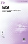 The Risk [Choir]