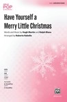 Have Yourself a Merry Little Christmas [Choir]