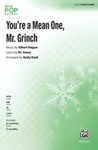 You're a Mean One, Mr. Grinch [Choir]