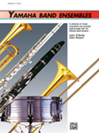 Alfred Kinyon/O'Reilly   Yamaha Band Ensembles Book 1 - French Horn