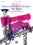 Alfred Erickson             Erickson  66 Festive and Famous Chorales for Band - Trumpet 2