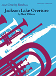 Jackson Lake Overture - Band Arrangement