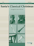 Santa's Classical Christmas - Full Orchestra Arrangement