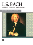 J. S. Bach: 18 Short Preludes [Piano] Book