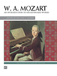 Mozart Intro To His Keyboard Works