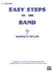 Easy Steps to the Band Eb Sax
