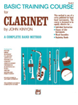 Alfred Kinyon   Basic Training Course Book 1 - Clarinet