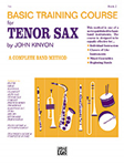 Alfred Kinyon   Basic Training Course Book 2 - Tenor Sax