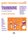 Alfred Kinyon   Basic Training Course Book 2 - Trombone