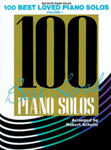 100 Best Loved Piano Solos, Volume 1 [Piano]