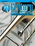 Belwin 21st Century Band Method, Level 1 [Trombone]