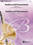 Fanfare, Processional And Recessional - Band Arrangement