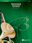 Hymnsong Variants - Band Arrangement