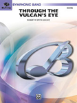 Through The Vulcan's Eye - Band Arrangement