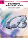 Drummer's Christmas Carol - Band Arrangement