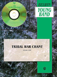 Tribal War Chant - Band Arrangement
