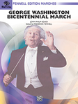 George Washington Bicentennial March - Band Arrangement