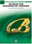 To Reap The Blessings Of Freedom - Full Orchestra Arrangement
