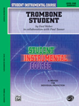 Student Instrumental Course Trombone Book 1