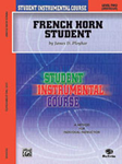 Alfred Ployhar                Student Instrumental Course - French Horn Student Level 2 - French Horn