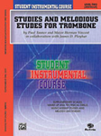 Student Instrumental Course: Studies & Melodious Etudes Level 2 - Trombone
