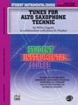 Alfred    Student Instrumental Course - Tunes for Technic Level 3 - Alto Saxophone
