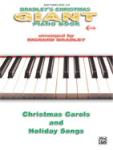 Bradley's Giant Christmas Piano Book [Piano]