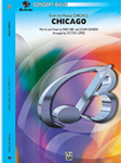 Chicago! (From The Musical Chicago!) - Band Arrangement