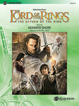 The Lord Of The Rings: The Return Of The King, Selections From - Band Arrangement