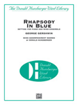 Rhapsody In Blue (Setting For Piano And Wind Ensemble) - Band Arrangement