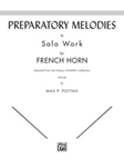Preparatory Melodies To Solo Work [f horn]