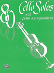 80 Cello Solos [Cello & Piano Acc.]