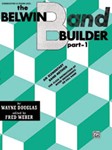 Belwin Band Builder Bk 1