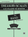 Treasury of Scales for Band and Orchestra [1st E-Flat Alto Saxophone]