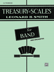Treasury of Scales for Band and Orchestra [1st Trombone]