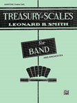 Alfred Smith L   Treasury of Scales for Band and Orchestra - Baritone Treble Clef