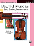 Beautiful Music for Two String Instruments, Book I [Piano Acc.]