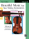 Alfred Applebaum              Beautiful Music for Two String Instruments Book 2 - Cello Duet