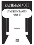 Symphonic Dances, Opus 45 - Full Orchestra Arrangement