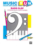 Music Fun: Color and Learn Bass Clef PIANO