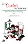 The Caroler's Handbook [Choir] SATB, <i>a