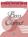 Classic Festival Solos (B-flat Bass Clarinet), Volume 1 Piano Acc. [Piano Acc.]