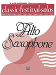 Alfred    Classic Festival Solos for Alto Saxophone Volume 1 - Piano Accompaniment